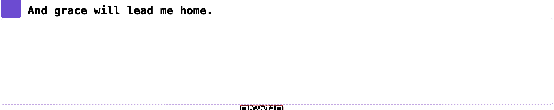 A selectable band of blank space held open under a lyric line.